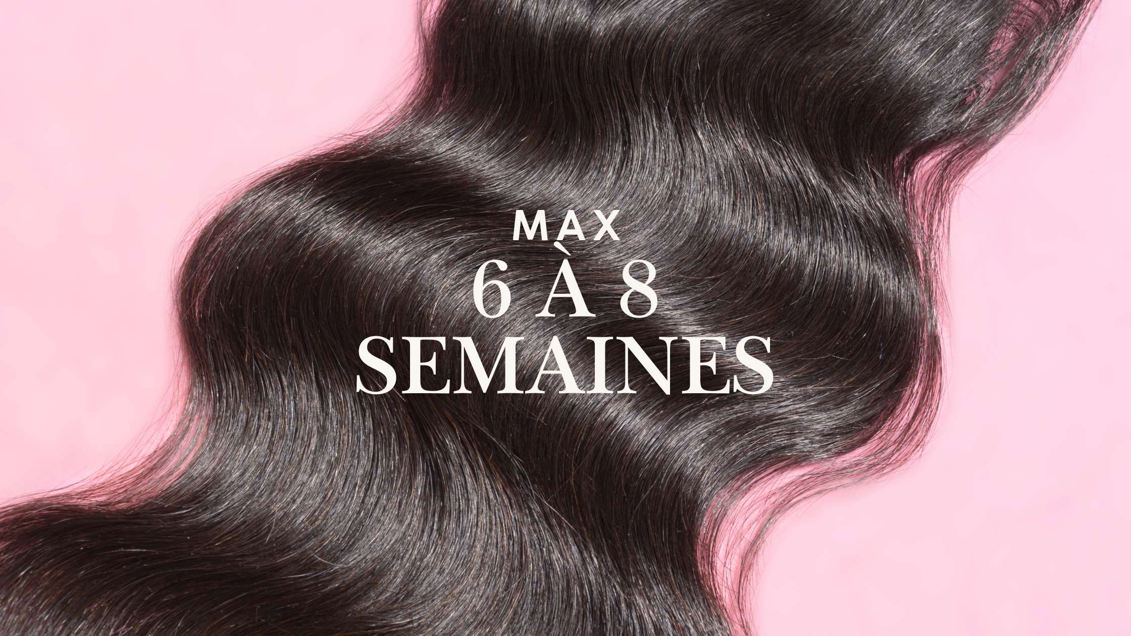 5 astuces pour un tissage qui dure.